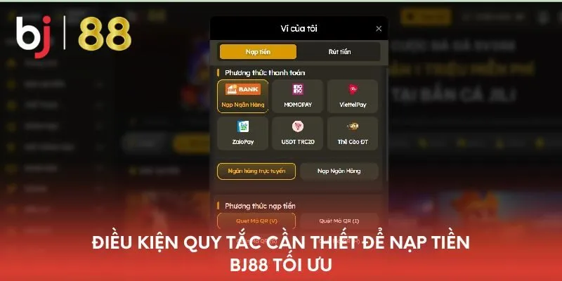 Nạp Tiền BJ88 – Bật Mí Quy Trình Giao Dịch Luôn An Toà